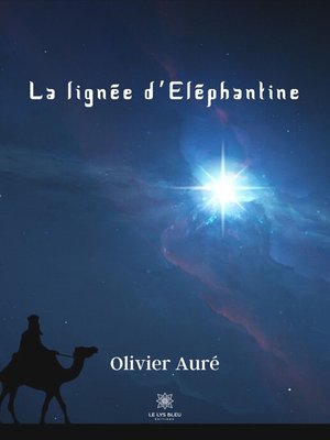 cover image of La lignée d'Éléphantine